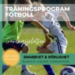 Träningsprogram fotboll barn 8-10 år snabbhet rörlighet PDF