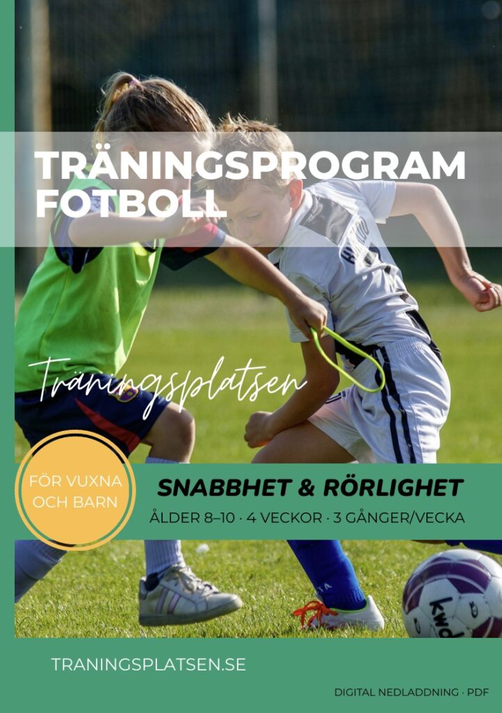Träningsprogram fotboll barn 8-10 år snabbhet rörlighet PDF